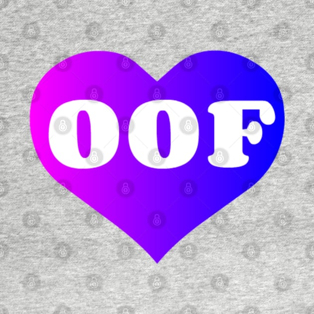 / Oof Collection / by AlienClownThings
